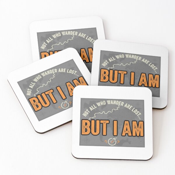 Item preview, Not All Who Wander Are Lost… But I Am designed and sold by PLANTONE.