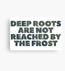 Deep Roots Canvas Print