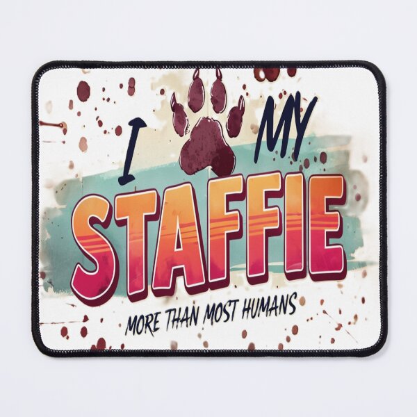 Item preview, I love my Staffie... designed and sold by adey68.