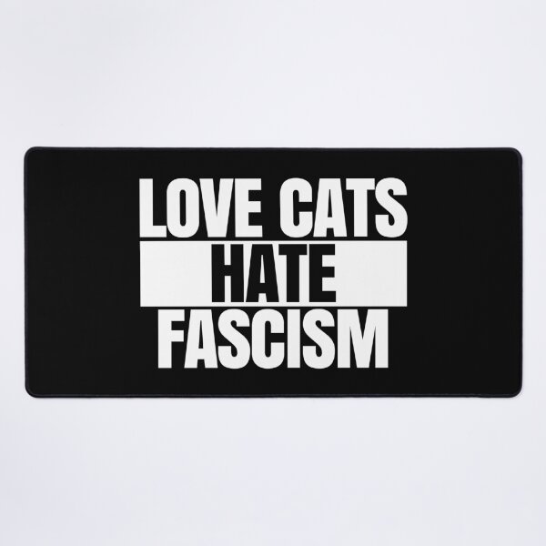 Item preview, Love Cats Hate Fascism. designed and sold by EunsooLee.
