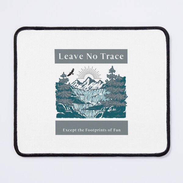 Item preview, Leave No Trace, Except the Footprints of Fun, my Camping Friend designed and sold by DIVINE BODY LIFE .