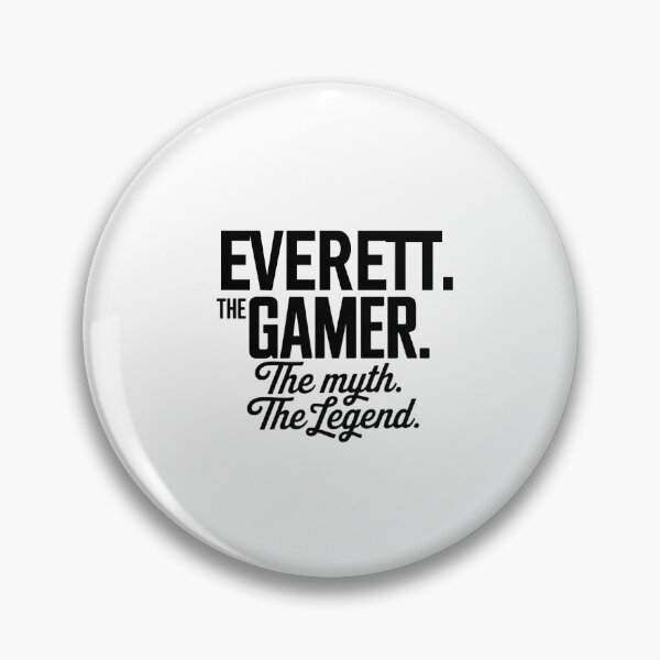 Item preview, Everett The Gamer The Myth The Legend Everett Name - Funny Gamer Quote design designed and sold by Oussinc.