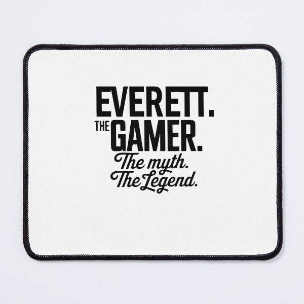 Item preview, Everett The Gamer The Myth The Legend Everett Name - Funny Gamer Quote design designed and sold by Oussinc.