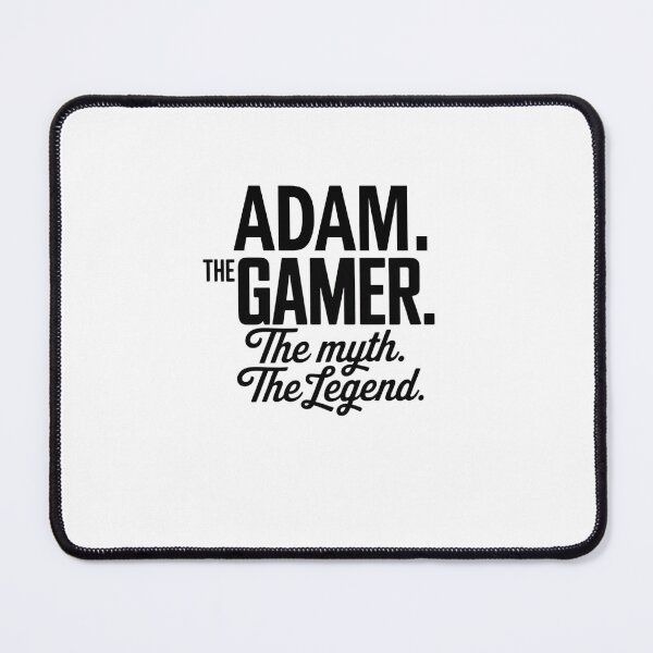 Item preview, Adam The Gamer The Myth The Legend Adam Name - Funny Gamer Quote design designed and sold by Oussinc.