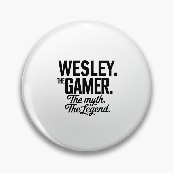 Item preview, Wesley The Gamer The Myth The Legend Wesley Name - Funny Gamer Quote design designed and sold by Oussinc.