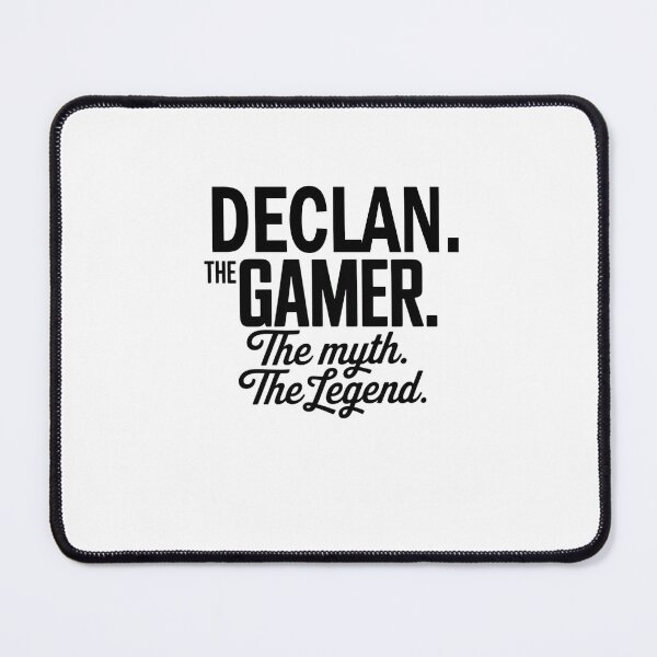 Item preview, Declan The Gamer The Myth The Legend Declan Name - Funny Gamer Quote design designed and sold by Oussinc.