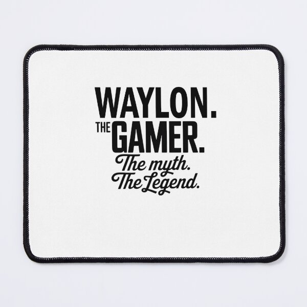 Item preview, Waylon The Gamer The Myth The Legend Waylon Name - Funny Gamer Quote design designed and sold by Oussinc.