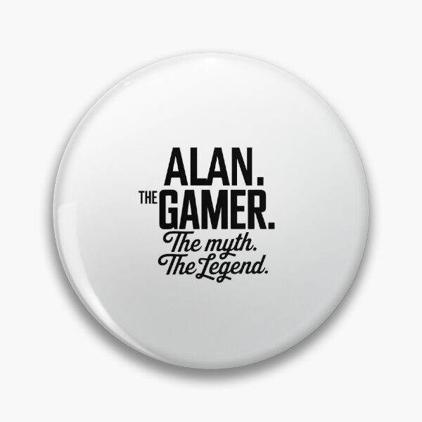 Item preview, Alan The Gamer The Myth The Legend Alan Name - Funny Gamer Quote design designed and sold by Oussinc.