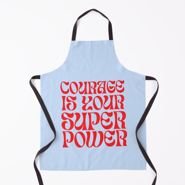 Item preview, Courage Is Your Superpower designed and sold by WarriorsArmour.