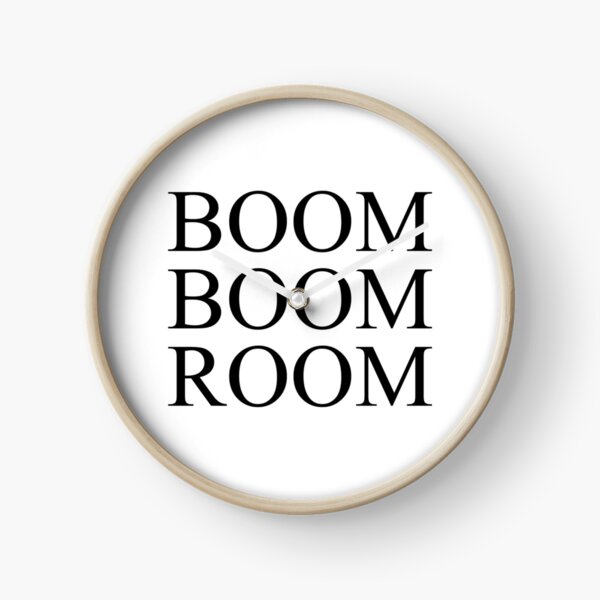 Boom Boom Room Clock