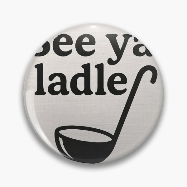 Item preview, See Ya Ladle – Cooking Humor Gift designed and sold by Ladle2025.