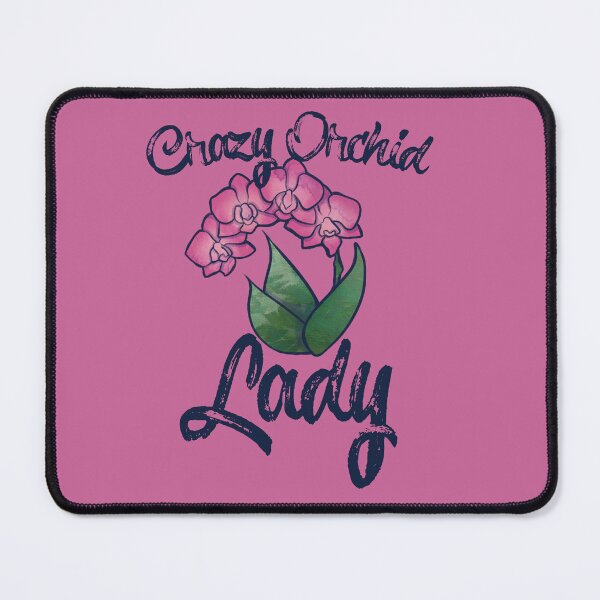 Item preview, Crazy Orchid Lady designed and sold by FrictionMaxxing.