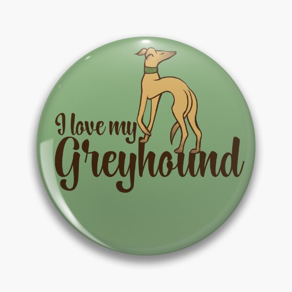Item preview, I love my greyhound designed and sold by FrictionMaxxing.