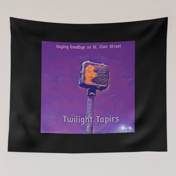 Item preview,  Saying Goodbye On St. Clair Street - Twilight Tapirs designed and sold by OonaErkkila.