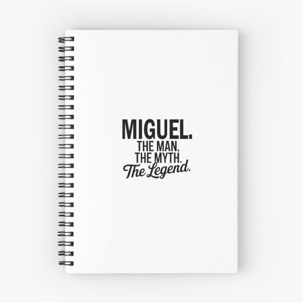 Item preview, Miguel Name Miguel The Man The Myth The legend designed and sold by Watsonarts.