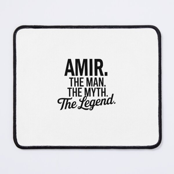 Item preview, Amir Name Amir The Man The Myth The legend designed and sold by Watsonarts.