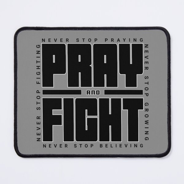 Item preview, Pray and Fight Custom Print designed and sold by CG-Custom-Ink.