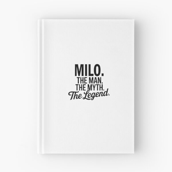 Item preview, Milo Name Milo The Man The Myth The legend designed and sold by Watsonarts.