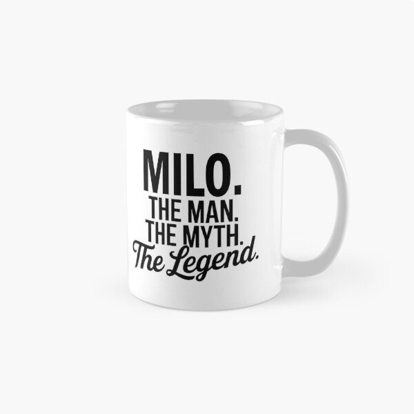 Item preview, Milo Name Milo The Man The Myth The legend designed and sold by Watsonarts.
