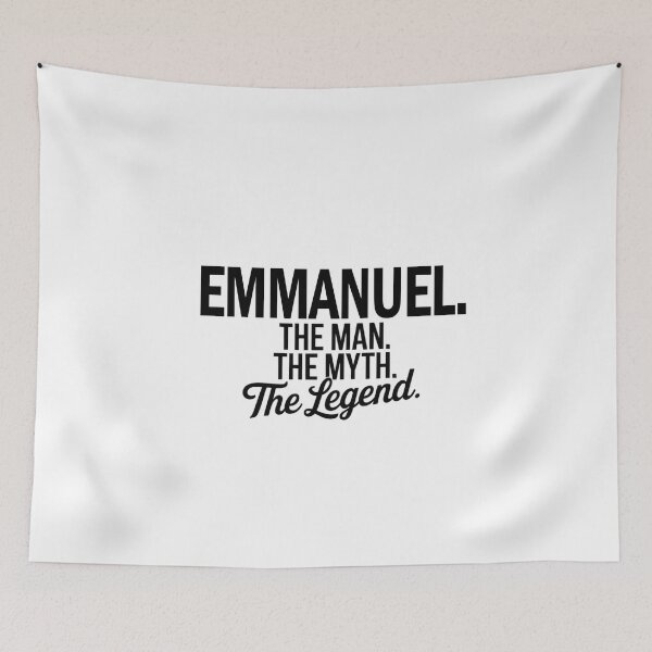 Item preview, Emmanuel Name Emmanuel The Man The Myth The legend designed and sold by Watsonarts.