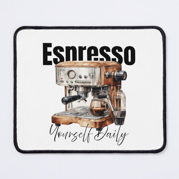 Item preview, Espresso Yourself Daily Minimalist Watercolor Design designed and sold by QuantumDotIndia.