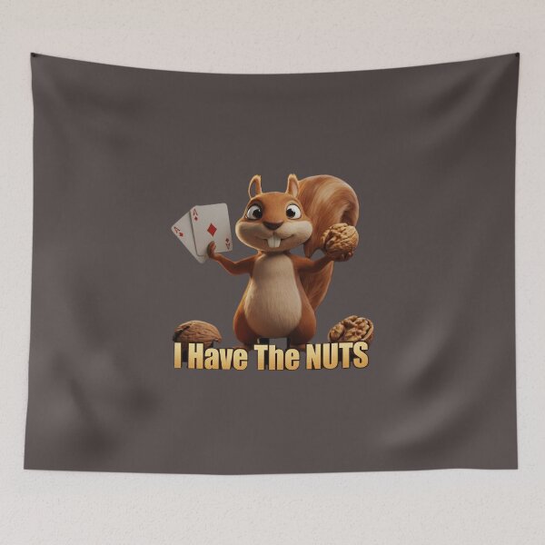 Item preview, I Have The Nuts Poker Texas Hold Em designed and sold by Faith4u2Day.
