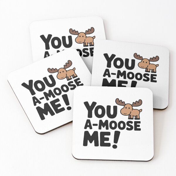 Item preview, You A-Moose Me! Cute Moose Pun designed and sold by PMCreative.