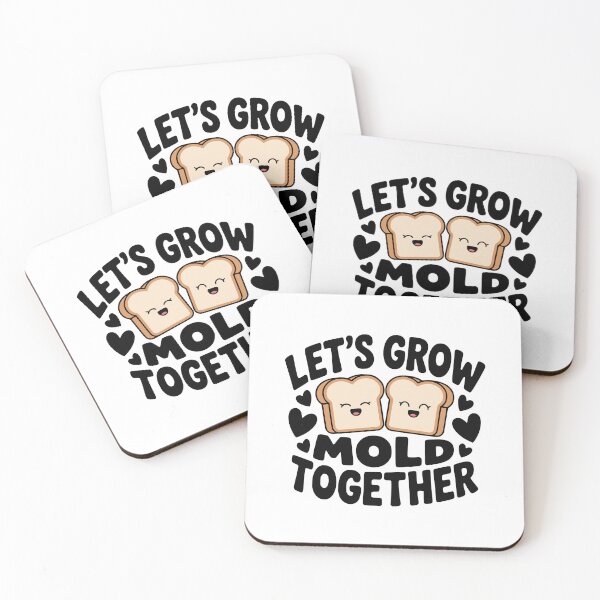 Item preview, Let's Grow Mold Together! Cute Bread Pun designed and sold by PMCreative.