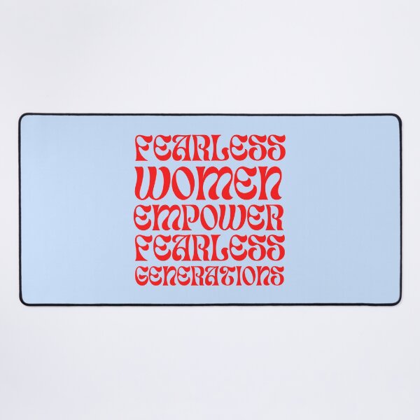 Item preview, Fearless Women Empower Fearless Generations designed and sold by WarriorsArmour.