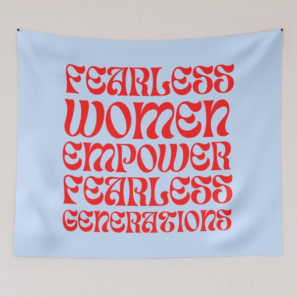 Item preview, Fearless Women Empower Fearless Generations designed and sold by WarriorsArmour.