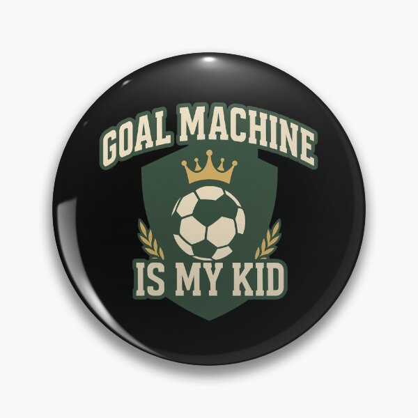 Item preview, Goal Machine Is My Kid designed and sold by JapplesBrewer.