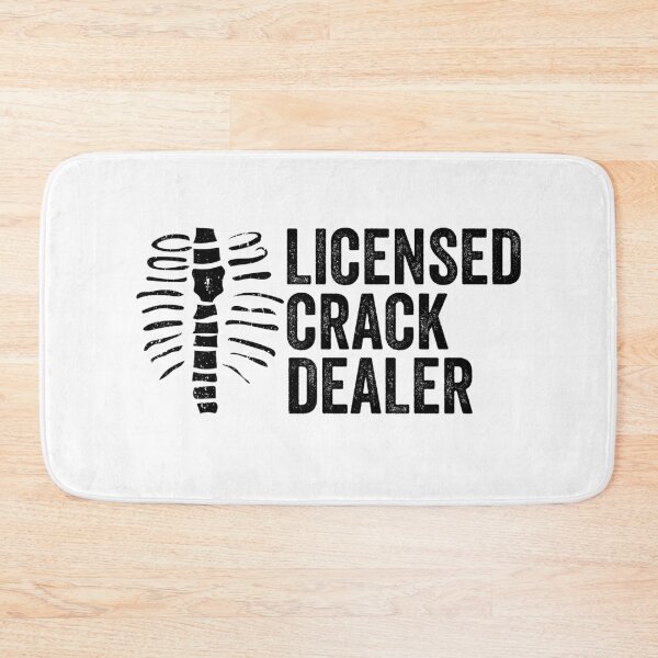 Item preview, Licensed Crack Dealer Chiropractic Gift designed and sold by Promise7Land.