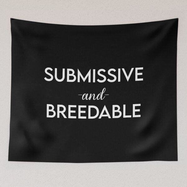 Item preview, Submissive And Breedable 	 designed and sold by rsdgdrzgs84.