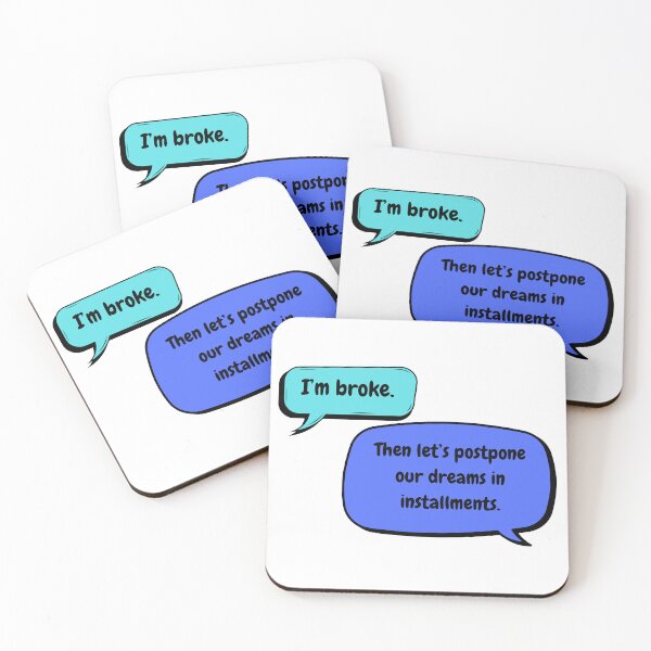 Item preview, Funny Broke Friends Dialogue designed and sold by Saragoza.