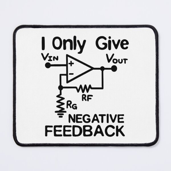 Item preview, I Only Give Negative Feedback Operational Amplifier Science Electrical designed and sold by SkeletonsDanger.