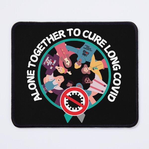 Item preview, Alone Together to Cure Long Covid. designed and sold by MPC-Mince-Pies.