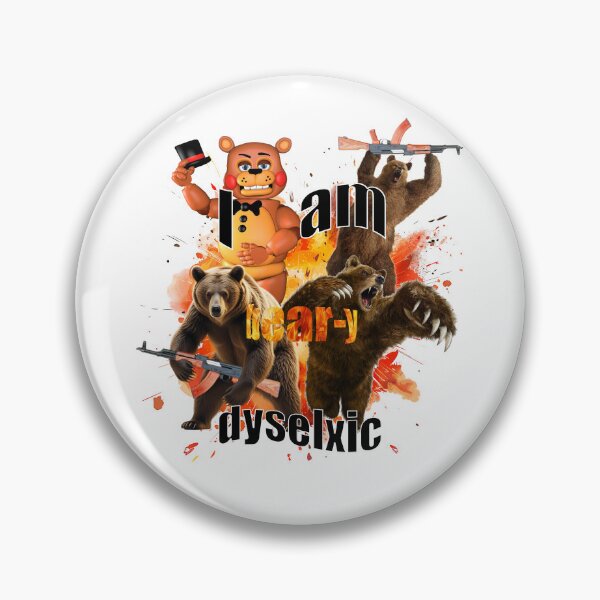 Item preview, I am beary dyslexic – Meme Bear Chaos Design designed and sold by boundlessbearTM.
