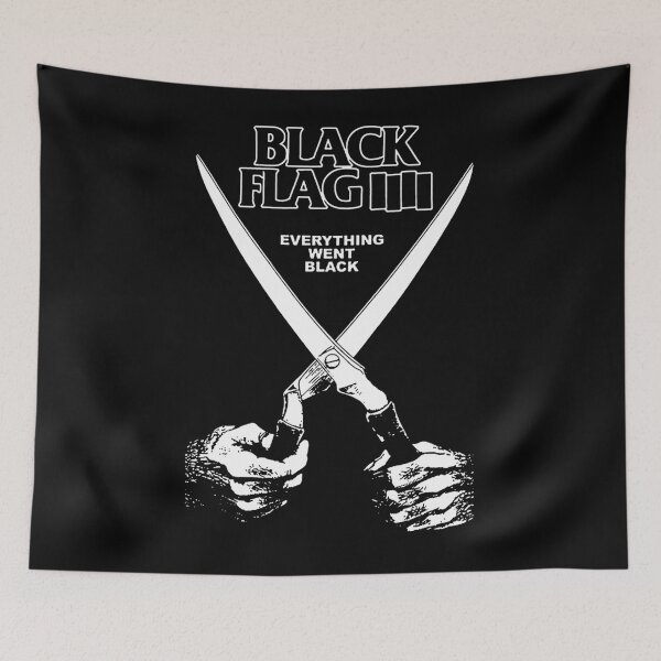 Item preview, Black Flag Everything Went Black designed and sold by ShantellHall.