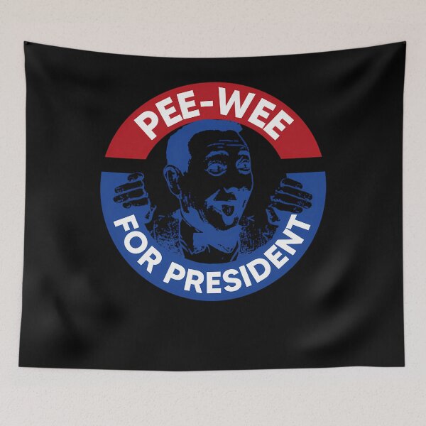 Item preview, Pee Wee Herman For President  designed and sold by AlexandriaCorke.