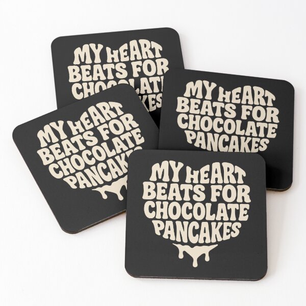 Item preview, My Heart Beats for Chocolate Pancakes – Funny Foodie Quote designed and sold by SnappyPNG.