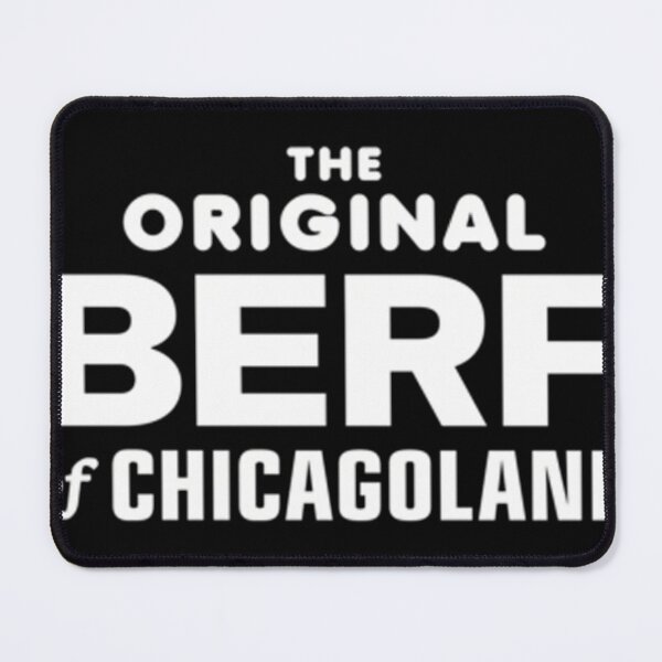 Item preview, The Original Berf Of Chicagoland designed and sold by AnnaEvans1.