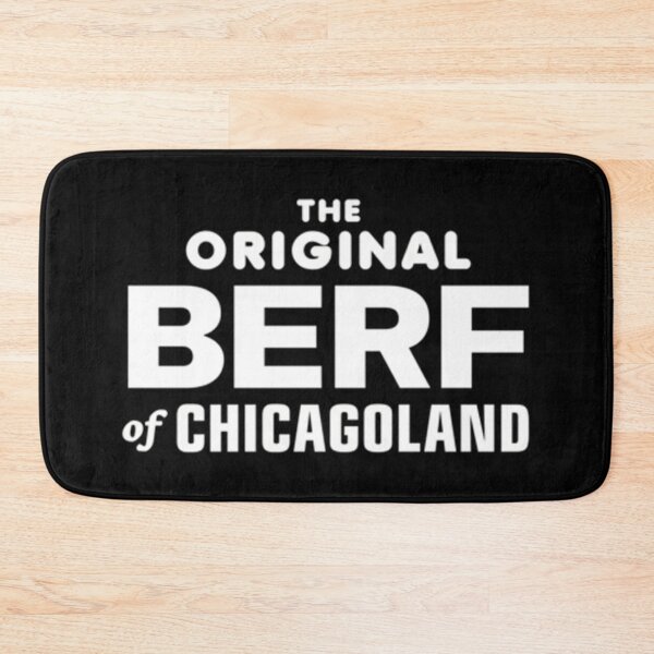 Item preview, The Original Berf Of Chicagoland designed and sold by AnnaEvans1.