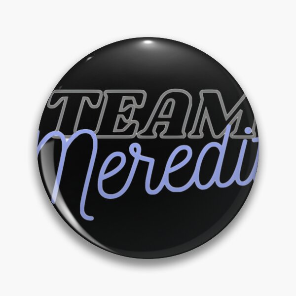 Item preview, Team Meredith Classic 		 designed and sold by ouqheijb49.