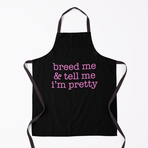 Item preview, Breed me and tell me I'm pretty designed and sold by JanessaHardi.
