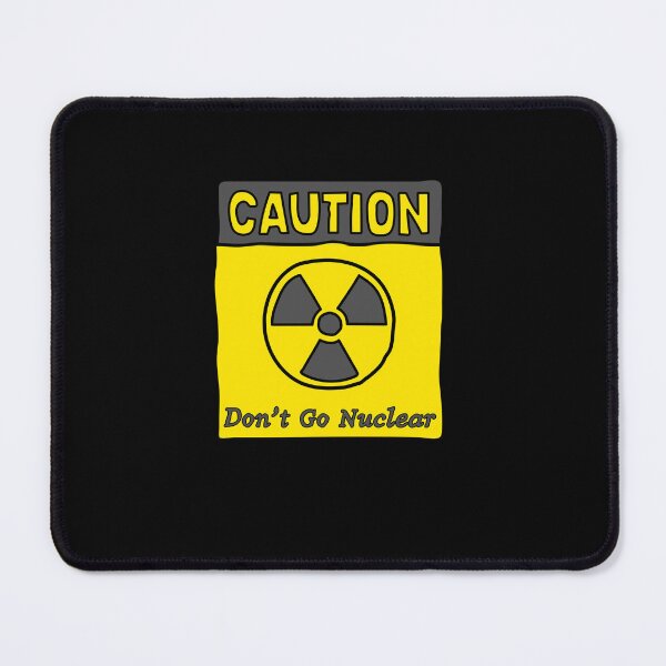 Item preview, Caution Don’t Go Nuclear Handle With Extreme Radioactive Science Power designed and sold by SkeletonsDanger.