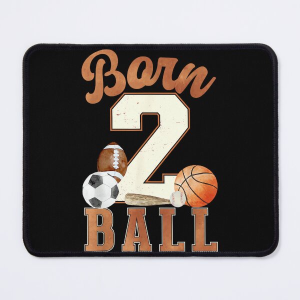 Item preview, Born 2 Ball 2nd Birthday Sports 2 Year Old Boy Second Bday designed and sold by jspqf2952.