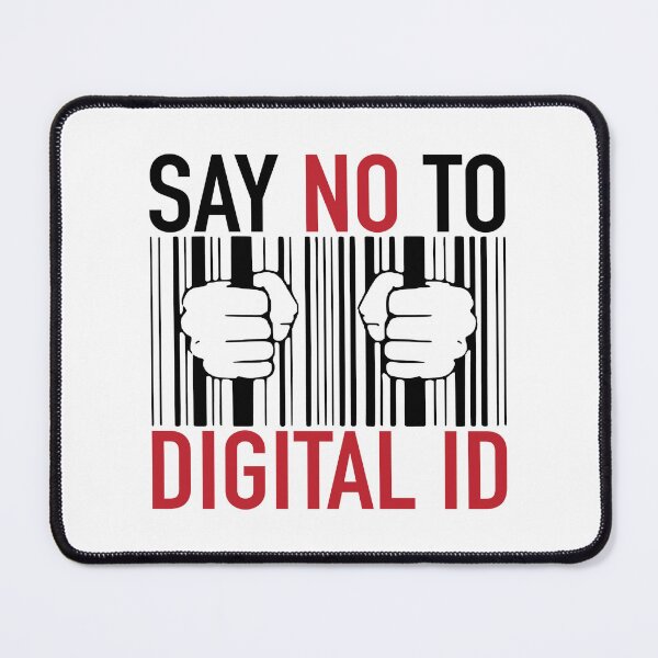 Item preview, Say No to Digital ID designed and sold by CoolYule.
