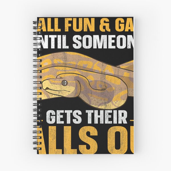 Item preview, All Fun Until Someone Gets Their Balls Out Funny Ball Python designed and sold by jspqf2952.