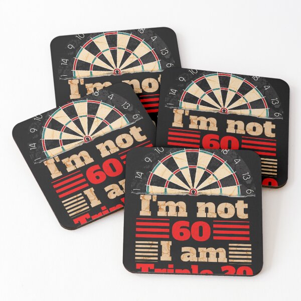 Item preview, Dart I'm not 60 I'm triple 20 designed and sold by TheØche.