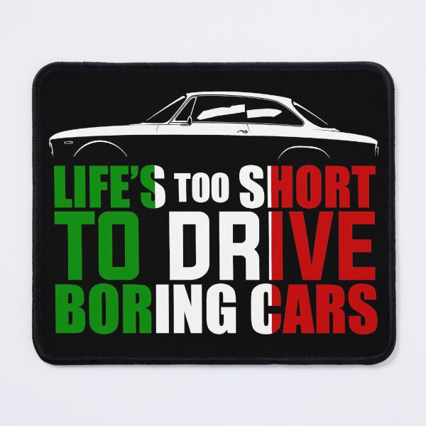 Item preview, Life’s Too Short to Drive Boring Cars – Alfa Romeo Inspired Design (Tri-Color) designed and sold by Petrolhead T-Shirts and Art.